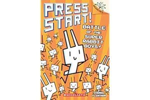 Battle of the Super Rabbit Boys!: A Branches Book (Press Start! #18)