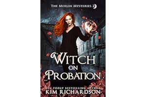 Witch on Probation (The Merlin Mysteries Book 2)