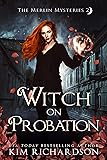 Witch on Probation