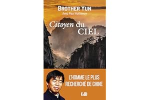 Citoyen du ciel: L'homme le plus recherché de Chine (French Edition)
