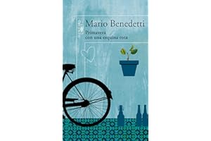 Primavera con una esquina rota (Spanish Edition)