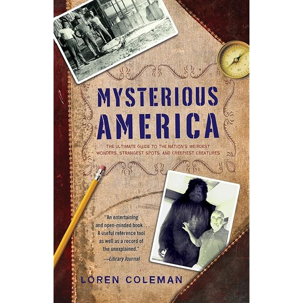 Weird America: A Guide to Places of Mystery in the United States