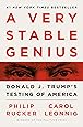 A Very Stable Genius: Donald J. Trump's Testing of America