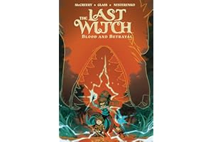 The Last Witch: Blood & Betrayal