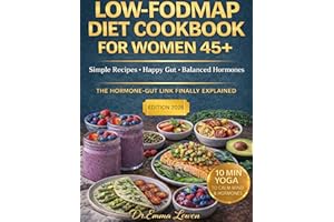 the super easy low fodmap diet cookbook for women 45+: The hormone-gut link finally explained, simple recipes, happy gut