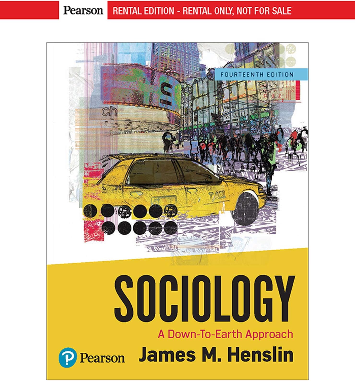 Sociology: A Down-To-Earth Approach