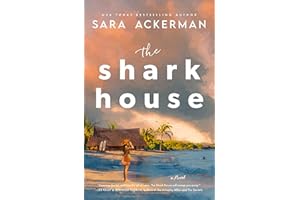 The Shark House: A Novel