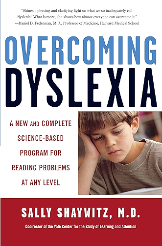 Download Overcoming Dyslexia: A New and Complete Science-Based Program for Reading Problems at Any Level (English Edition) PDF