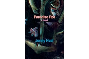 Paradise Rot: A Novel