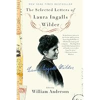 Amazon.com: The Selected Letters of Laura Ingalls Wilder Amazon.com: The Selected Letters of Laura Ingalls Wilder