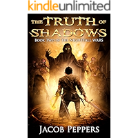 The Truth of Shadows: Book Two of The Nightfall Wars book cover The Truth of Shadows: Book Two of The Nightfall Wars book cover