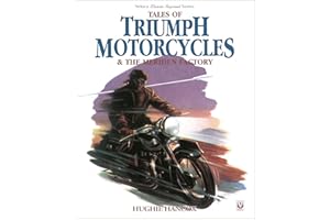 Tales of Triumph Motorcycles & the Meriden Factory (Classic Reprint)
