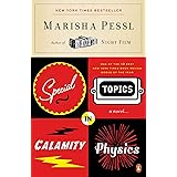 Special Topics in Calamity Physics