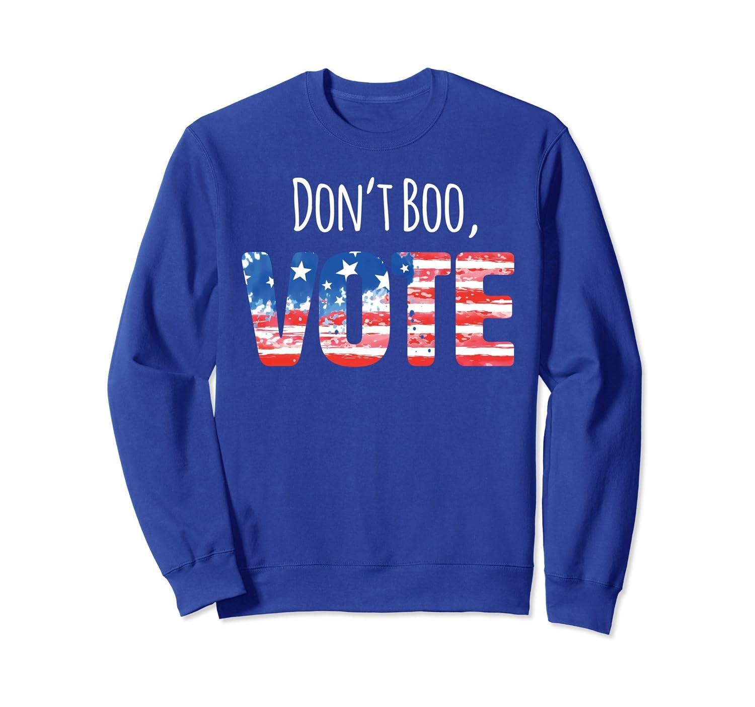 Don't Boo, Vote 2018 Midterms cute sweatshirt- TPT