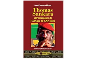Thomas Sankara et l’émergence de l’Afrique au 21e siècle (French Edition)