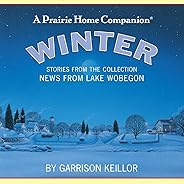 News from Lake Wobegon: Winter