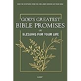 God's Greatest Bible Promises of Blessing for Your Life: Over 100 Scriptures from the King James Version Easy Read Bible (KJVER)