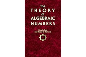 The Theory of Algebraic Numbers (Dover Books on Mathematics)