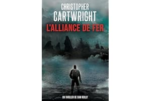 L'Alliance de Fer (Un thriller de Sam Reilly t. 10) (French Edition)