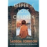 Keeper of Lost Children: A Novel