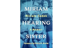 Miriam Hearing Sister: A Memoir