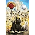 The Wind, the Road and the Way (Volume 5) (The Epic Order of the Seven)