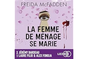 La femme de ménage se marie: Une nouvelle de Freida McFadden