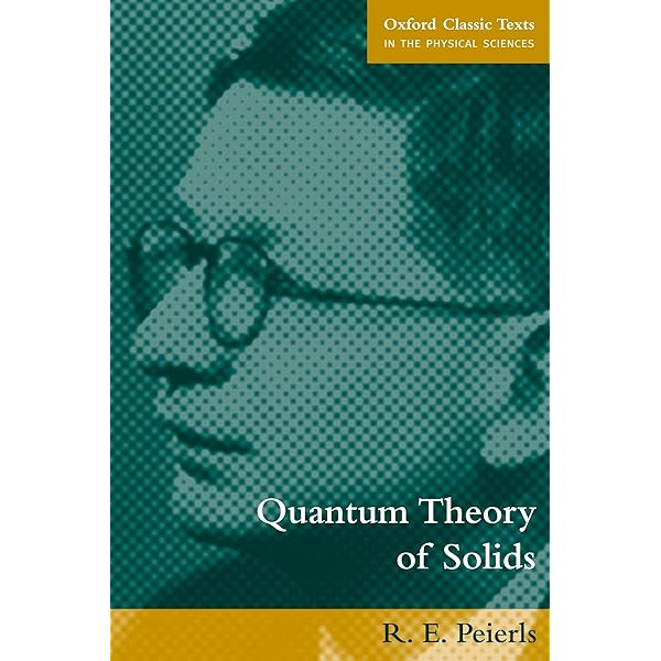 Amazon.com: Quantum Theory of Solids (Oxford Classic Texts in the
