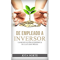 De Empleado a Inversor: La Revolución Económica de la Clase Media