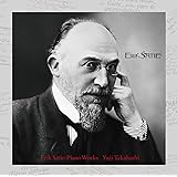 エリック・サティ生誕150周年企画 サティ ピアノ作品集