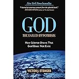 God: The Failed Hypothesis: How Science Shows That God Does Not Exist