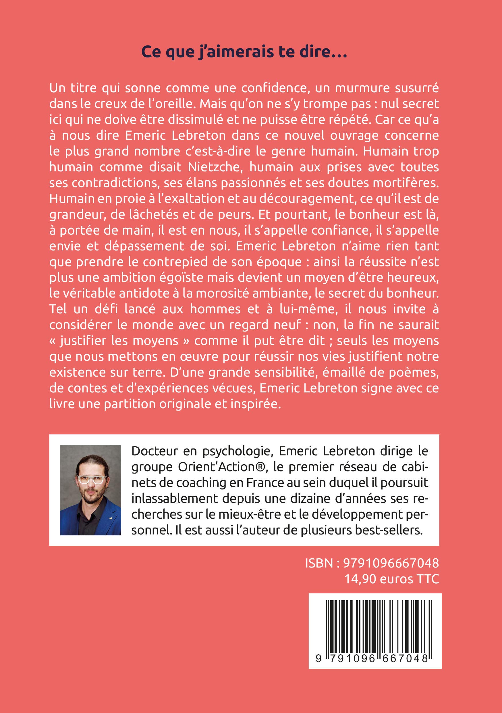 Amazon Fr Ce Que J Aimerais Te Dire Si Je Savais Trouver Les Mots Si J Avais Plus De Temps Si Lebreton Emeric Livres