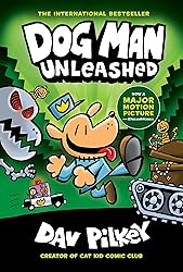 Dog Man Unleashed: A Graphic Novel