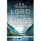 The Fellowship of the Ring: The greatest epic fantasy adventure ever told (The Lord of the Rings, Book 1)