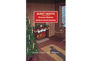 Silent Nights: Christmas Mysteries (British Library Crime Classics)