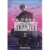 To Your Eternity 1