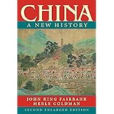 China: A New History, Second Enlarged Edition