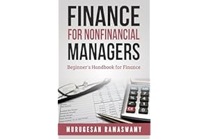 Finance For Nonfinancial Managers: Interpretation of Financial Statements, Financial Ratio Analysis, Small Business Budgeting