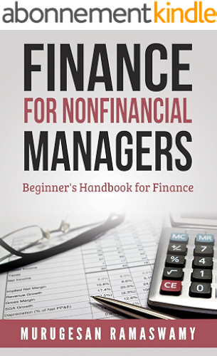 Download Finance For Nonfinancial Managers: Finance Beginner's Handbook, Finance for Non-financial Managers, Finance for Dummies (Accounting & Finance Book 1) (English Edition) PDF