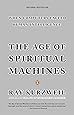 The Age of Spiritual Machines: When Computers Exceed Human Intelligence