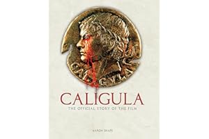Caligula: The Official Story of the Film
