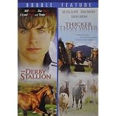 The Derby Stallion/Thicker Than Water