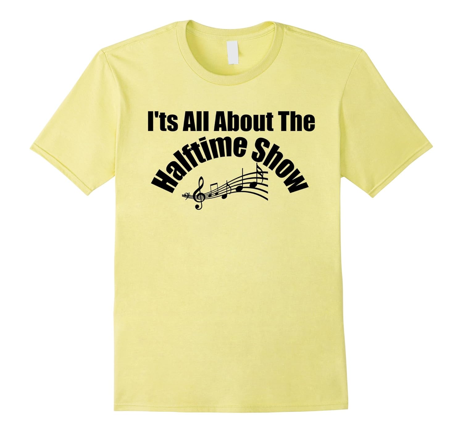 It’s All About The Halftime Show Funny Marching Band TShirtArt