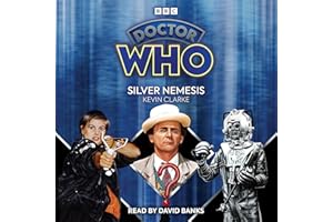 Doctor Who: Silver Nemesis: 7th Doctor Novelisation