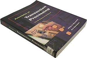 Principles of Transaction Processing for the Systems Professional