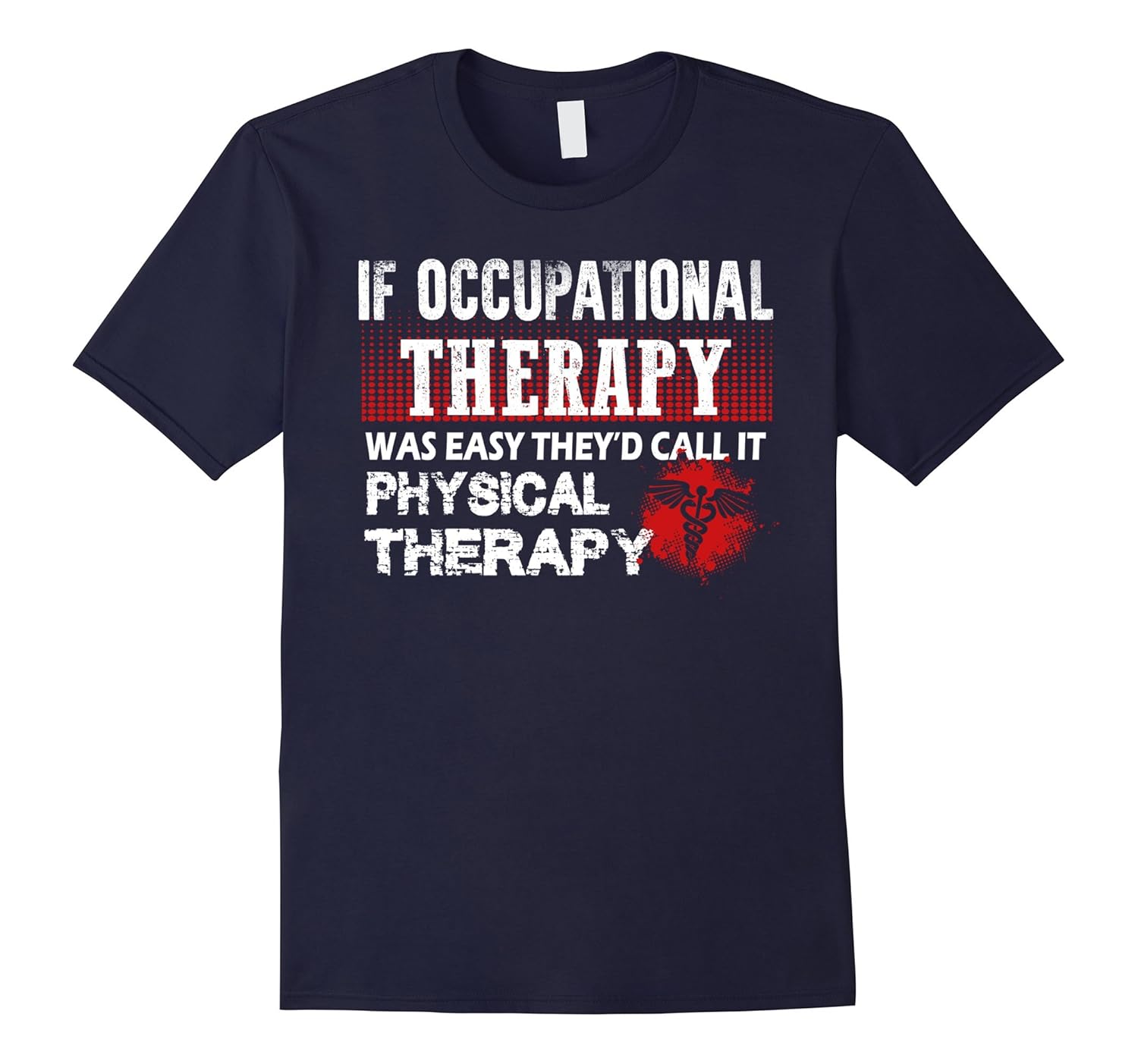 Occupational Therapy Shirt - Occupational Therapy T shirt-FL