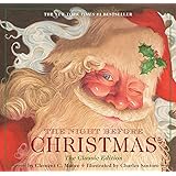 The Night Before Christmas Hardcover: The Classic Edition, The New York Times Bestseller (Christmas Book)