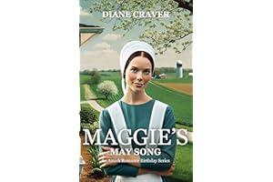 Maggie's May Song: An Amish Romance Birthday Series - Book 5