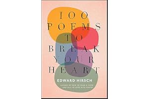 100 Poems to Break Your Heart