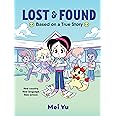 Lost & Found: Based on a True Story (Lost & Found, 1)